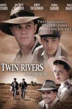 Watch Twin Rivers Vodlocker