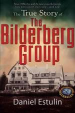 Watch The Secret Rulers of the World The Bilderberg Group Vodlocker