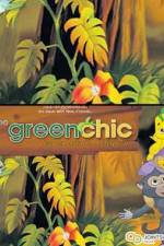 Watch The Green Chic Vodlocker
