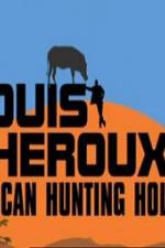 Watch Louis Theroux's African Hunting Holiday Vodlocker