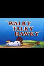 Watch Walky Talky Hawky (Short 1946) Vodlocker