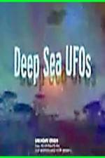 Watch Deep Sea UFOs Vodlocker