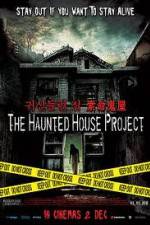 Watch The Haunted House Project Vodlocker