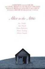 Watch Alice in the Attic Vodlocker