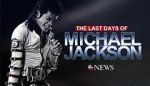 Watch The Last Days of Michael Jackson Vodlocker