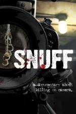 Watch Snuff: A Documentary About Killing on Camera Vodlocker