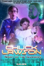 Watch Chuck Lawson and the Night of the Invaders Vodlocker