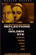 Watch Reflections in a Golden Eye Vodlocker