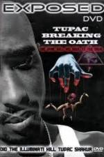 Watch Exposed: Tupac Breaking The Oath Vodlocker