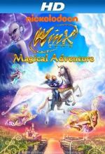 Watch Winx Club 3D: Magical Adventure Vodlocker