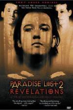 Watch Paradise Lost 2 Revelations Vodlocker