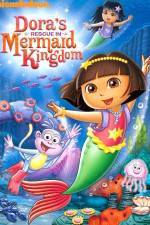 Watch Dora's Rescue in Mermaid Kingdom Vodlocker