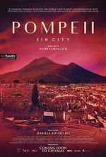 Watch Pompeii: Sin City Vodlocker