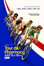 Watch Tour De Pharmacy Vodlocker