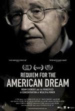 Watch Requiem for the American Dream Vodlocker