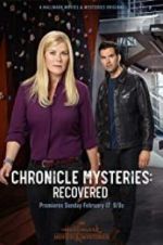 Watch Chronicle Mysteries: Recovered Vodlocker