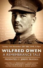 Watch Wilfred Owen: A Remembrance Tale Vodlocker