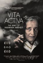 Watch Vita Activa: The Spirit of Hannah Arendt Online Vodlocker