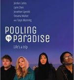 Watch Pooling to Paradise Vodlocker