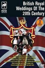 Watch British Royal Weddings of the 20th Century Vodlocker