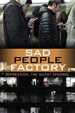 Watch Sad People Factory Vodlocker