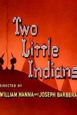 Watch Two Little Indians Vodlocker