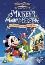 Watch Mickey\'s Magical Christmas: Snowed in at the House of Mouse Vodlocker