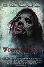Watch Wormwood\'s End Vodlocker