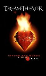 Watch Dream Theater: Images and Words - Live in Tokyo Vodlocker