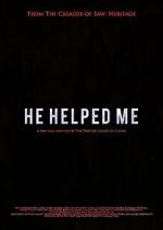 Watch He Helped Me: A Fan Film from the Book of Saw Vodlocker