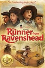Watch The Runner from Ravenshead Vodlocker