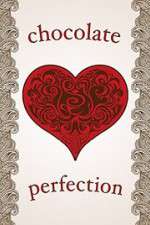 Watch Chocolate Perfection Vodlocker