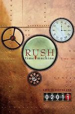 Watch Rush: Time Machine 2011: Live in Cleveland Vodlocker