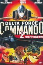 Watch Delta Force Commando II: Priority Red One Vodlocker