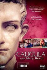 Watch Caligula with Mary Beard Vodlocker