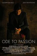 Watch Ode to Passion Vodlocker