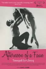 Watch Afternoon of a Faun: Tanaquil Le Clercq Vodlocker