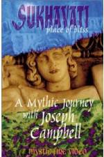 Watch Sukhavati - Place of Bliss: A Mythic Journey with Joseph Campbell Vodlocker