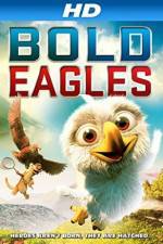 Watch Bold Eagles Vodlocker