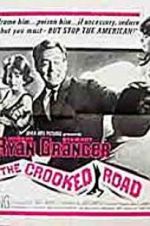 Watch The Crooked Road Vodlocker
