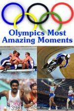 Watch Olympics Most Amazing Moments Vodlocker
