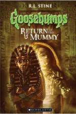 Watch Goosebumps Return of The Mummy (2009 Vodlocker