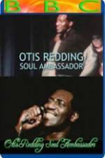 Watch Otis Redding: Soul Ambassador Online Vodlocker