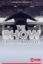 Watch The SHOW: California Love, Behind the Scenes of the Pepsi Super Bowl Halftime Show Vodlocker