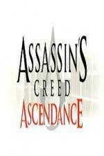 Watch Assassins Creed Ascendance Vodlocker