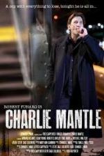 Watch Charlie Mantle Vodlocker