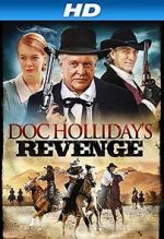 Watch Doc Holliday\'s Revenge Vodlocker