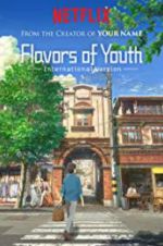 Watch Flavours of Youth Vodlocker