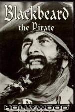 Watch Blackbeard, the Pirate Vodlocker