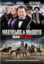Watch Hatfields and McCoys: Bad Blood Vodlocker